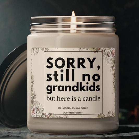 Candle Gift for Parents Sorry No Grandkids Candle Giftful for Parent Humor Gift Candle Funny Gift for Mom Gift for Dad Candle for Parents